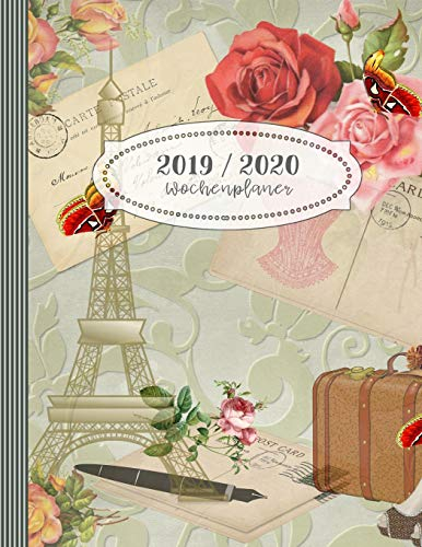 2019-2020 Wochenplaner: Kalender Planer für Frauen - Akademisches Jahr ab Juli 2019 bis Juni 2020 - Jahresübersicht Monatsübersicht Wochenübersicht ... Liste + 44 Notizen Seiten liniert - Vintage
