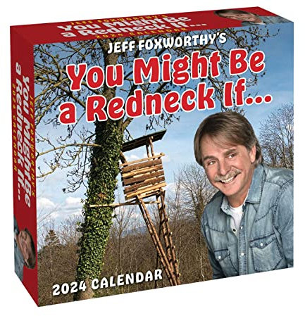Jeff Foxworthy's You Might Be a Redneck If... 2024 Day-to-Day Calendar