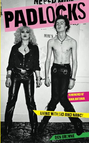 Padlocks: Living with Sid & Nancy
