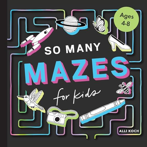 So Many Mazes: 100+ Mazes for Kids Ages 4-8 (Awesome Activity Books for Kids)