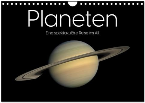 Planeten - Eine spektakuläre Reise ins All. (Wandkalender 2026 DIN A4 quer), CALVENDO Monatskalender: Entdecke die faszinierenden Planeten im Weltall. (CALVENDO Wissenschaft)