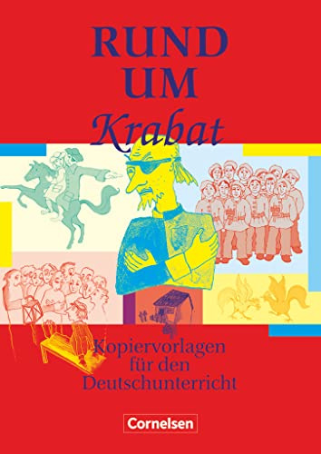 Rund um ... - Sekundarstufe I: Rund um Krabat - Kopiervorlagen