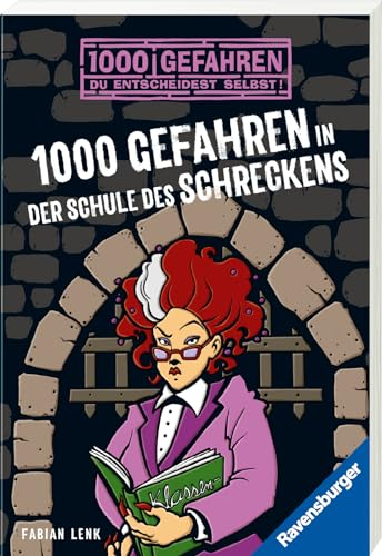 1000 Gefahren - 1000 Gefahren in der Schule des Schreckens