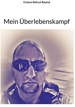 Mein Überlebenskampf