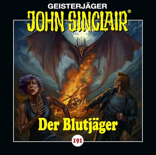 John Sinclair - Folge 191: Der Blutjäger. Hörspiel. (Geisterjäger John Sinclair, Band 191)