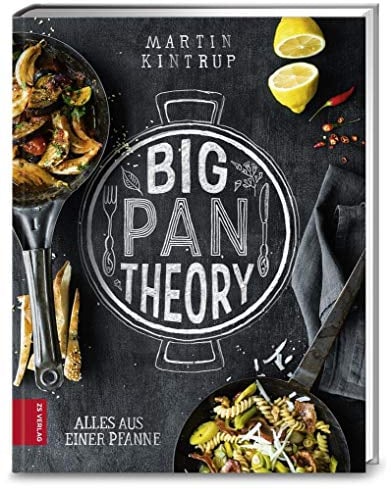 Big Pan Theory: Alles aus einer Pfanne