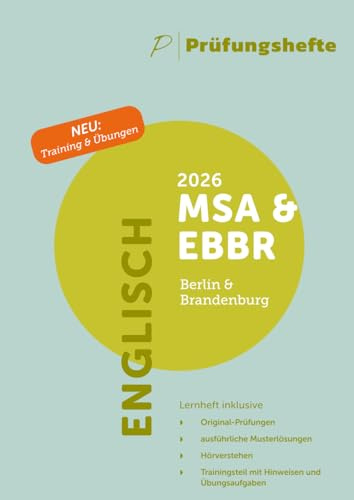 Prüfungsheft & Training - 2026 Englisch MSA und eBBR – Berlin und Brandenburg – Original-Prüfungen und Lösungen
