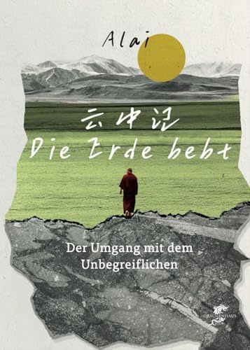 Die Erde bebt: Der Umgang mit dem Unfassbaren