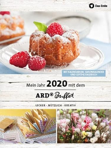 Mein Jahr 2020 mit dem ARD Buffet: lecker - nützlich - kreativ
