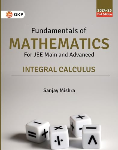 Fundamentals of Mathematics - Integral Calculus