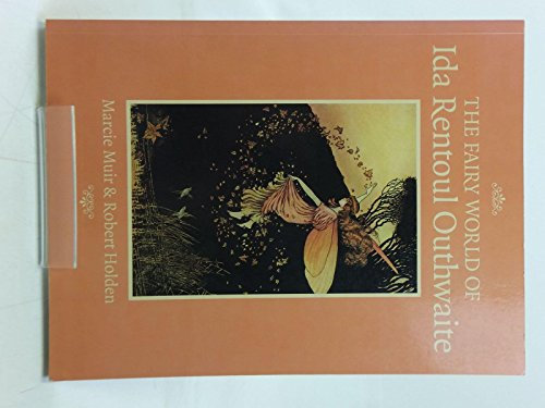 The Fairy World of Ida Rentoul Outhwaite