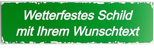 Wetterfestes Wunschtext Schild zum selbst gestalten personalisiert für draußen 20 bis 59 cm (Grün/Weiß)