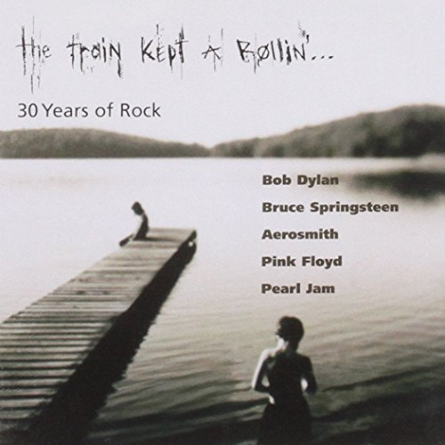 Train Kept a Rollin'