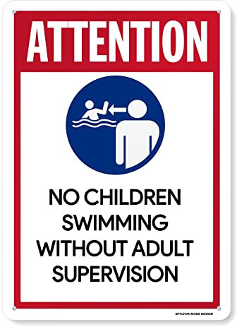 BTFLFDR Aluminiumschild mit Aufschrift Attention No Children Swimming Without Adult Supervision, Pool-Schild, 30,5 x 40,6 cm, lichtbeständig, für den Innen- und Außenbereich