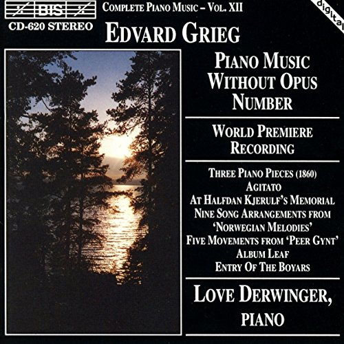 Grieg: Piano Music Without Opus Number (World Première Recording)