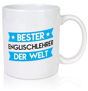 Bester Englischlehrer | Schule | Englisch - Tasse Weiss - Kaffeetasse/Geschenk/Familie