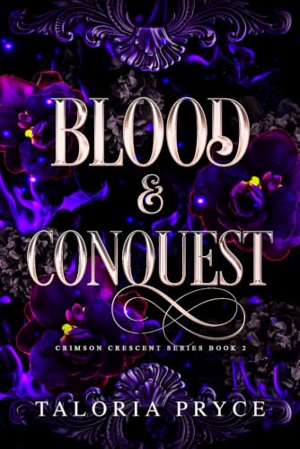 Blood & Conquest: A Vampire Romantasy (Crimson Crescent, Band 2)