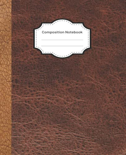 composition notebook leather cover: Vintage Leather Style college ruled - 7.5 x 9.25 - 200 pages (Leather Style Collection - Journal, Notebook, Diary, Composition Book) Workbook F