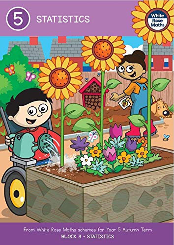 Year 5 STATISTICS Autumn Term BLOCK 3 – White Rose Maths (English Edition)