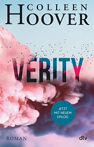 Verity: Der TikTok-Bestseller – ein Romantik-Thriller voller Emotionen. Mit exklusivem Epilog. (German Edition)