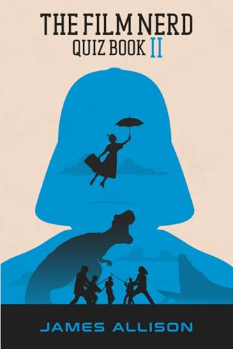 The Film Nerd Quiz Book II (The Film Nerd Quiz Series)