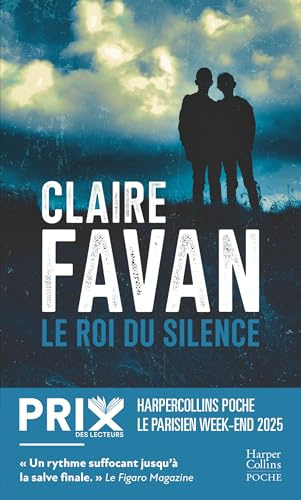 Le Roi du silence: Lauréat du Prix HarperCollins 2025 dans la catégorie Polar