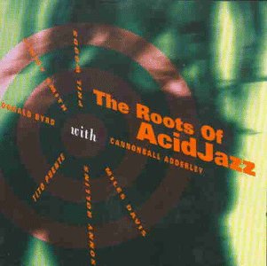 The Roots of Acid Jazz
