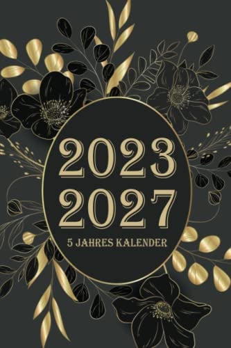 5 jahres kalender 2023-2027: 60 Monate von Januar 2023 bis Dezember 2027 | 5 Jahresplaner für Notieren, 1 Monat auf 2 Seiten | 6 x 9 Zoll ( 15.24 x 22.86 cm ) 162 Seiten.