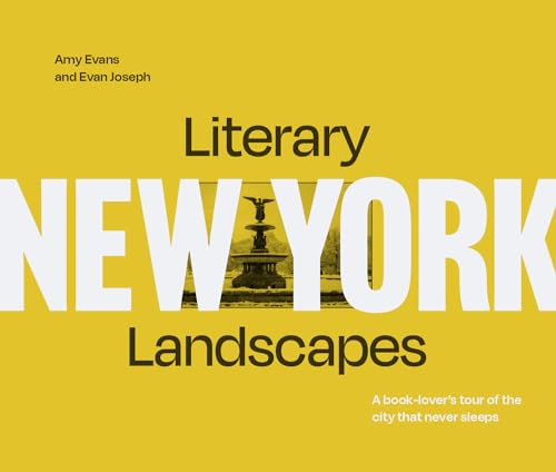 Literary Landscapes: New York: A stunning new book-lover’s tour of the city that never sleeps