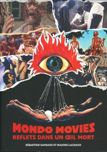 Mondo Movies: Reflets dans un oeil de mort