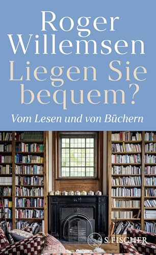 Liegen Sie bequem? Vom Lesen und von Büchern