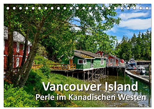 Vancouver Island - Perle im Kanadischen Westen (Tischkalender 2026 DIN A5 quer), CALVENDO Monatskalender: Die wunderschönen, ausdrucksstarken und ... Outdoor-Enthusiasten ist. (CALVENDO Natur)