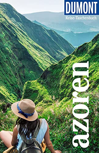 DUMONT Reise-Taschenbuch Reiseführer Azoren: Reiseführer plus Reisekarte. Mit individuellen Autorentipps und vielen Touren.