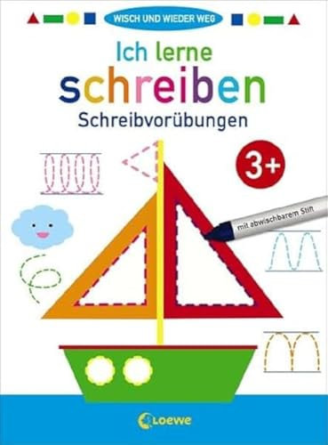 Wisch und wieder weg - Ich lerne schreiben 3+: Schreibvorübungen und Schwungübungen zur Förderung der Feinmotorik ab 3 Jahre. Mit abwischbarem Stift