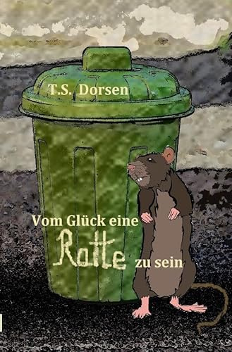 Vom Glück eine Ratte zu sein: 10 Geschichten und was Fynn davon hält