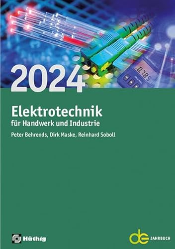 Jahrbuch für das Elektrohandwerk / Elektrotechnik für Handwerk und Industrie 2024 (de-Jahrbuch)
