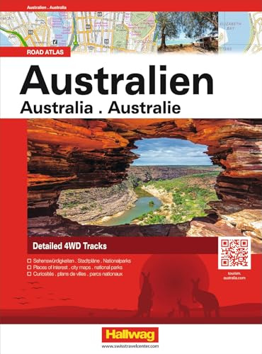 Hallwag Strassenatlas Australien: Australien in übersichtlichen Karten mit Spiralbindung, Ortsverzeichnis, 4WD Tracks und Reiseinformationen (Hallwag Atlas)