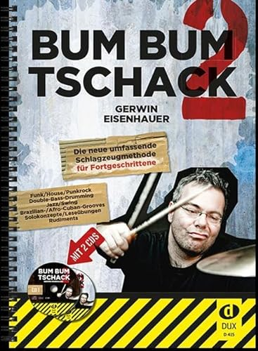 Bum Bum Tschack 2: Die Schlagzeugmethode für Fortgeschrittene