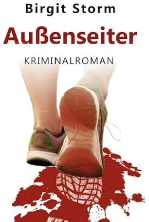 Außenseiter: Kriminalroman