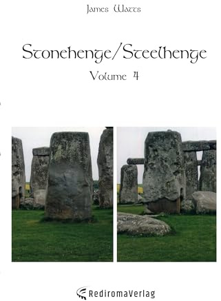 Stonehenge/Steelhenge - Volume 4