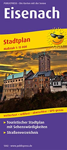 Eisenach: Touristischer Stadtplan mit Sehenswürdigkeiten & Straßenverzeichnis, wetterfest, reißfest, abwischbar, GPS-genau. 1:15000 (Stadtplan: SP)