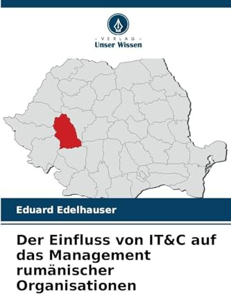 Der Einfluss von IT&C auf das Management rumänischer Organisationen
