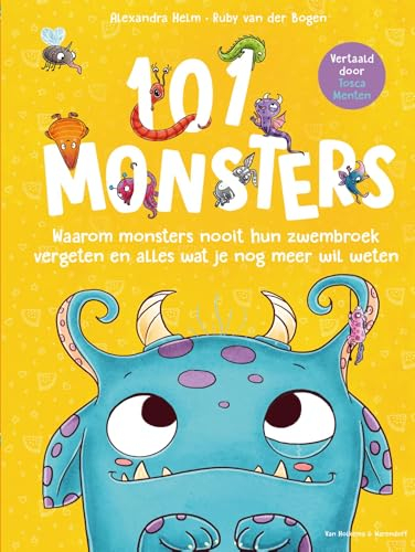 101 monsters: waarom monsters nooit hun zwembroek vergeten en alles wat je nog meer moet weten