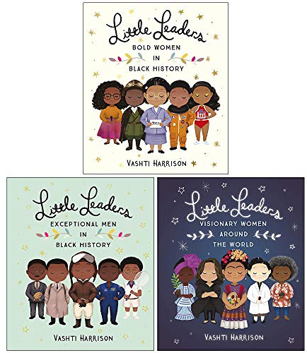 Vashti Harrison Little Leaders Collection 3 Books Set (Bold Women in Black History, Exceptional Men in Black History, Visionary Women Around the World)