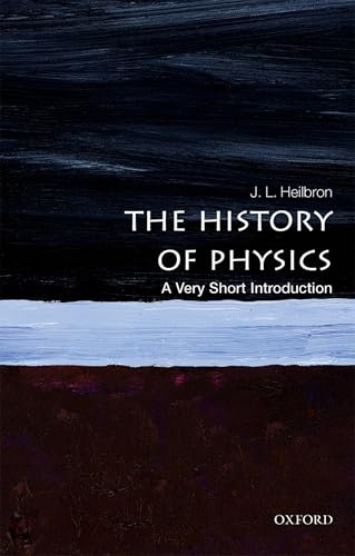 The History of Physics: A Very Short Introduction