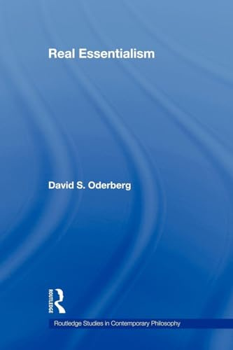 Real Essentialism (Routledge Studies in Contemporary Philosophy, 11, Band 11)