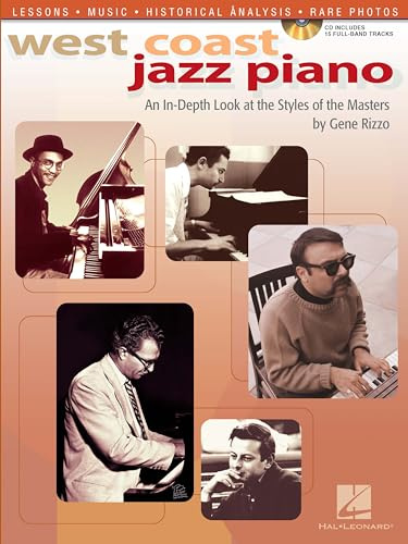 West Coast Jazz Piano: An In-Depth Look at the Styles of the Masters [With CD (Audio)] (Book & CD)