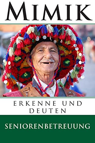 Mimik: erkenne und deuten