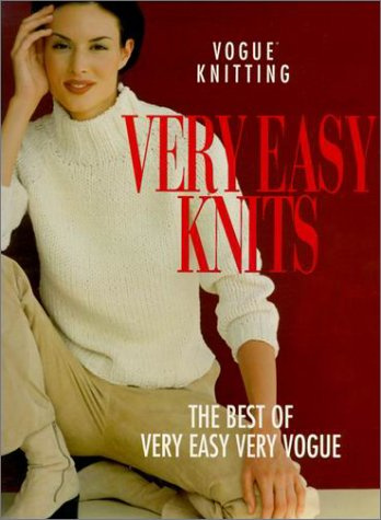 Very Easy Knits: The Best of Very Easy Very Vogue (Vogue knitting)