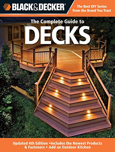 Black + Decker The Complete Guide to Decks